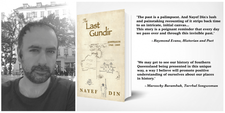 Wi3W Ep 10 – Yarraka and Greg interview author, Nayef Din, about his new book, “The Last Gundir”