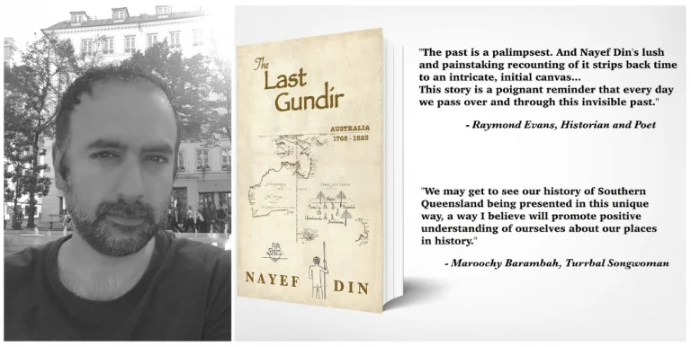 Wi3W Ep 10 – Yarraka and Greg interview author, Nayef Din, about his new book, “The Last Gundir”